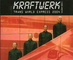 Kraftwerk : Tour de Transrapid